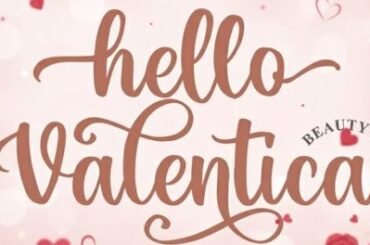 Hello Valentica Font