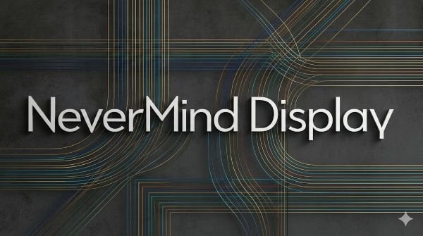 Nevermind Display Font