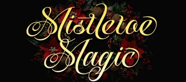 Mistletoe Magic Font